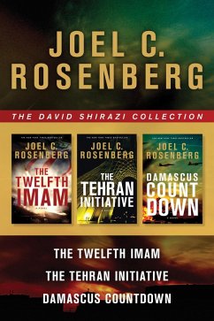 The David Shirazi Collection (eBook, ePUB) - Rosenberg, Joel C.