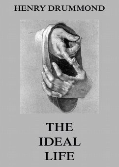 The Ideal Life (eBook, ePUB) - Drummond, Henry