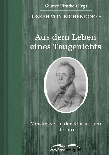 Aus dem Leben eines Taugenichts (eBook, ePUB)
