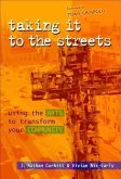 Taking It to the Streets (eBook, ePUB)