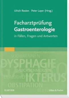 Facharztprüfung Gastroenterologie