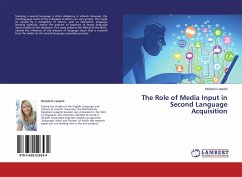 The Role of Media Input in Second Language Acquisition
