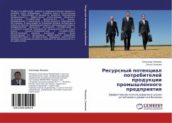 Resursnyj potencial potrebitelej produkcii promyshlennogo predpriqtiq - Makarov, Alexandr;Sinyakova, Ol'ga