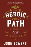 The Heroic Path (eBook, ePUB)