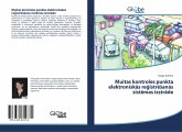 Muitas kontroles punkta elektronisk¿s re¿istr¿¿an¿s sist¿mas izstr¿de Muitas kontroles punkta elektronisk¿s re¿istr¿¿an¿s sist¿mas izstr¿de