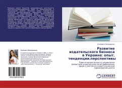 Razwitie izdatel'skogo biznesa w Ukraine: opyt, tendencii,perspektiwy - Voloshanenko, Elizaveta