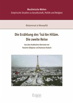 Die Erzählung des 'Isa ibn Hisam. Die zweite Reise - Al-Muwaylihi, Muhammad