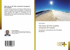 The Story Of The Israelite Conquest Of Canaan - Bediako, Daniel