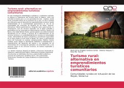Turismo rural: alternativa en emprendimientos turísticos comunitarios - Cardona Cortés, María de los Angeles;Vázquez T., Dolores;Vaca E., Rosa Ma.