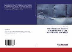 Innovation in Mature Industries: Oil & Gas, Automobile and Steel