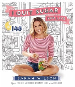 I Quit Sugar for Life (eBook, ePUB) - Wilson, Sarah