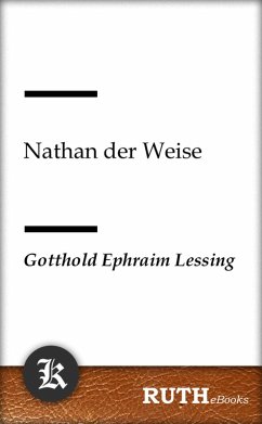Nathan der Weise (eBook, ePUB) - Lessing, Gotthold Ephraim