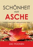 Schönheit statt Asche (eBook, ePUB)