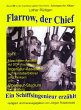 Flarow, der Chief - Teil 1 -... - Bild 1
