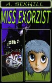 Miss Exorzist (eBook, ePUB)