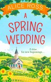 A Spring Wedding (eBook, ePUB)