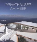Privathäuser am Meer Privathäuser am Meer