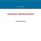 Insiderwissen: Bilderberg-Konferenz