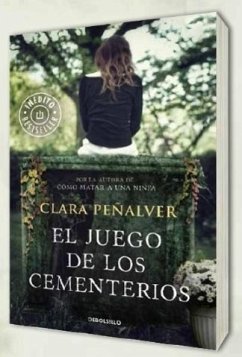 El juego de los cementerios - Peñalver, Clara