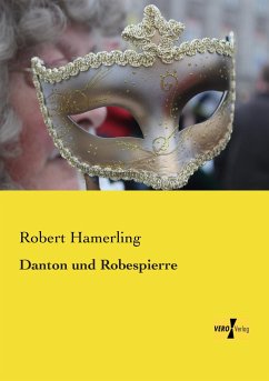 Danton und Robespierre - Hamerling, Robert