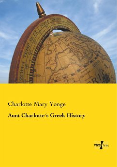Aunt Charlotte´s Greek History - Yonge, Charlotte Mary