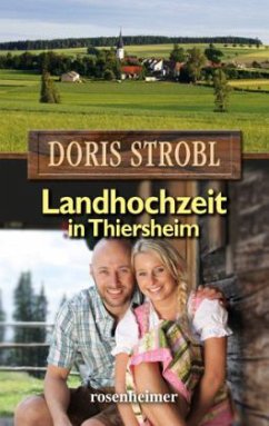 Landhochzeit in Thiersheim - Strobl, Doris