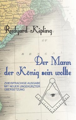 Der Mann, der König sein wollte - Leitgeb, Florian;Kipling, Rudyard