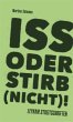 Iss oder stirb (nicht)! - Bild 1