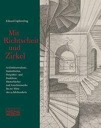 Mit Richtscheit und Zirkel - Isphording, Eduard