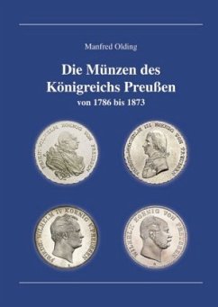 Die Münzen des Königreichs Preußen - Olding, Manfred