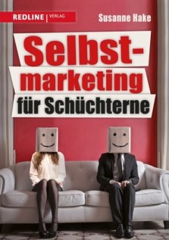 Selbstmarketing für Schüchterne - Hake, Susanne