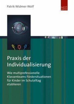 Praxis der Individualisierung - Widmer-Wolf, Patrik