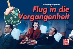 Flug in die Vergangenheit - Borgmann, Wolfgang