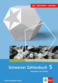 Schweizer Zahlenbuch 5 - Schweizer Zahlenbuch 5: Begleitband [CD-ROM]