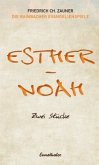 Esther - Noah