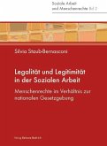 Legalität und Legitimität in der Sozialen Arbeit