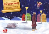 Die heilige Nacht. Eine Weihnachtsgeschichte nach Selma Lagerlöf / Bilderbuchgeschichten Bd.9