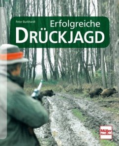 Erfolgreiche Drückjagd - Burkhardt, Peter