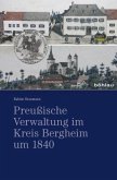 Preußische Verwaltung im Kreis Bergheim um 1840