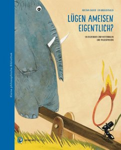 Lügen Ameisen eigentlich? - Calvert, Kristina