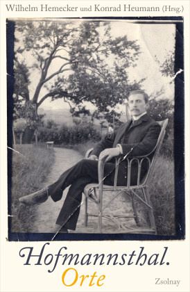 Hofmannsthal. Orte Hofmannsthal. Orte