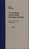 Verwandlung und Bergung der Dinge in Gefahr