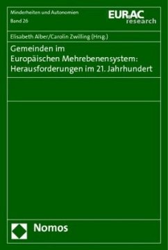 Gemeinden im Europäischen Mehrebenensystem: Herausforderungen im 21. Jahrhundert