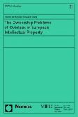 The Ownerships Problems of Overlaps in European Intellectual Property
