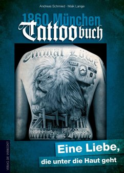 1860 München Tattoobuch - Schmied, Andreas;Lange, Maik