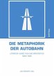 Die Metaphorik der Autobahn - Bild 1