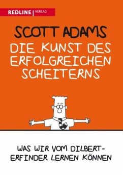 Die Kunst des erfolgreichen Scheiterns - Adams, Scott