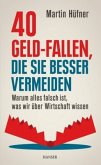 40 Geld-Fallen, die Sie besser vermeiden