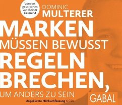Cover Marken müssen bewusst Regeln brechen, um anders zu sein