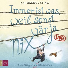 Immer ist was, weil sonst wär ja nichts (MP3-Download) - Sting, Kai Magnus